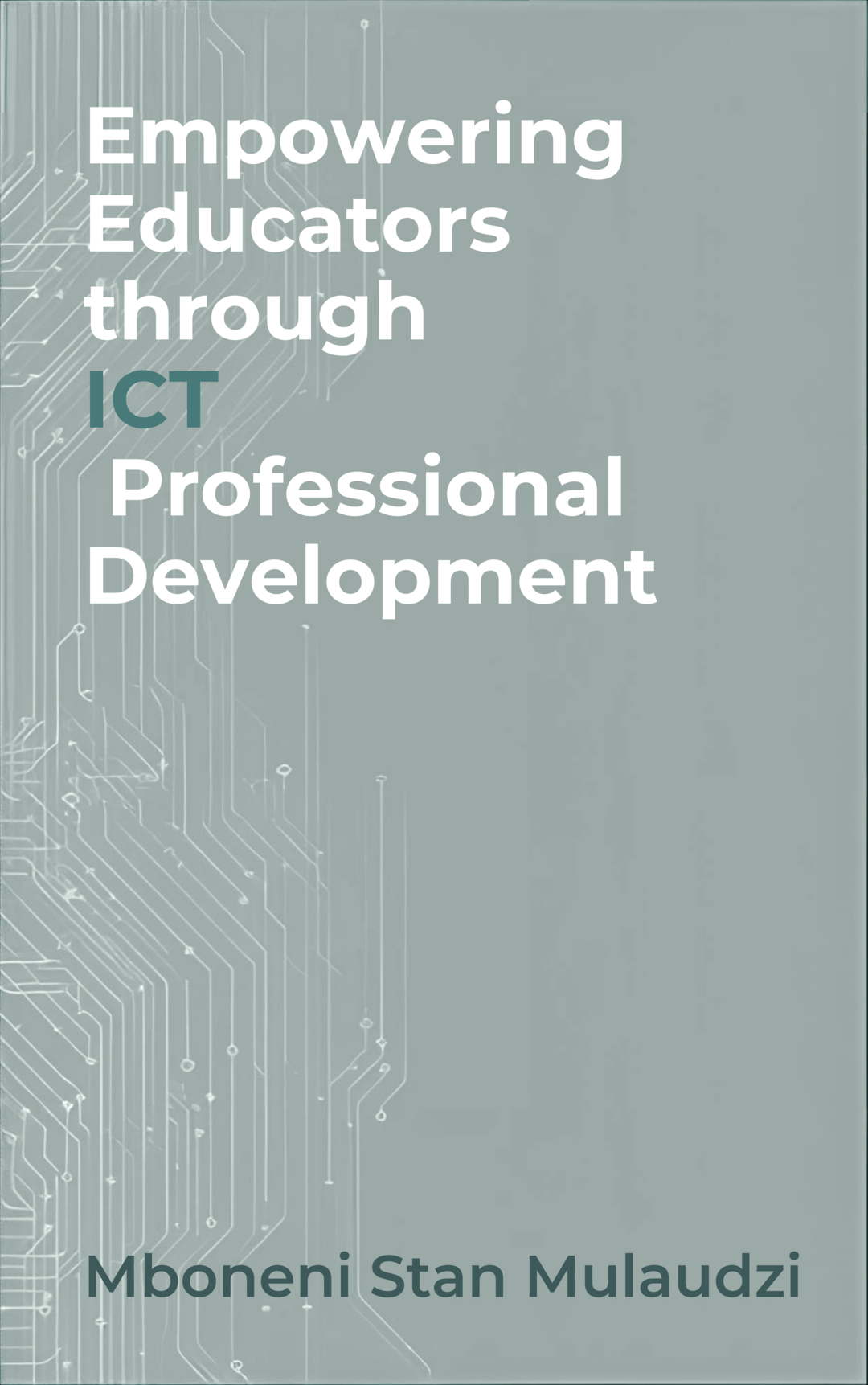 empowering educators a comprehensive guide to ict professional development empowering educators a comprehensive guide to ict professional development
